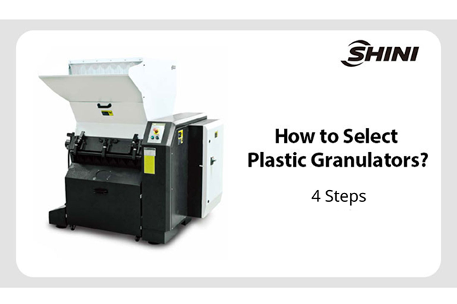 How to Select Plastic Granulators?